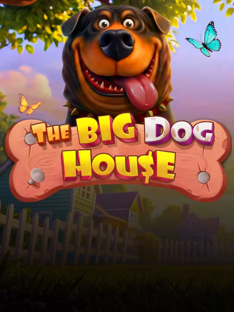 The Big Dog House