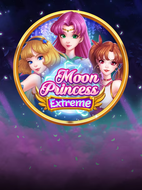 Moon Princess Extreme