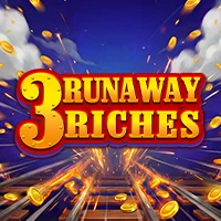 3 Runaway Riches