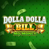 Dolla Dolla Bill Mo Money