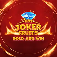Hot Joker Fruits Hold & Win