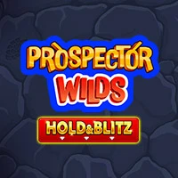 Prospector Wilds Hold and Blitz