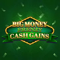 Big Money Frenzy Cash Gains