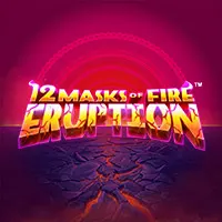12 Masks of Fire Eruption Prize Flow