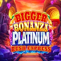 Bigger Bonanza Platinum Rush Express