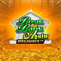Break Da Bank Again MEGAWAYS