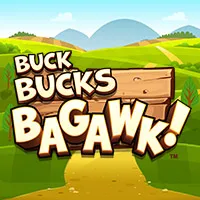 Buck Bucks Bagawk