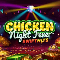 Chicken Night Fever