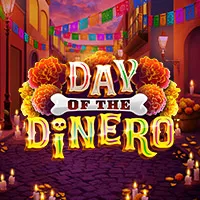 Day Of The Dinero