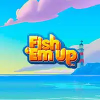 Fish 'Em Up