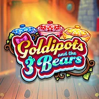 Goldipots and the 3 Bears