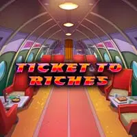 Ticket to Riches