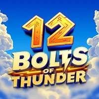 12 Bolts of Thunder
