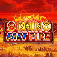 9 Rhino Fast Fire