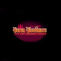 Baron Bloodmore and the Crimson Castle
