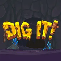 Dig It