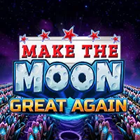 Make the Moon Great Again