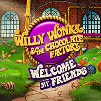Willy Wonka Welcome My Friends