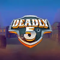 Deadly 5