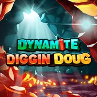Dynamite Diggin Doug