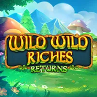 Wild Wild Riches Returns