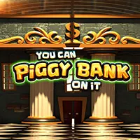 You Can Piggy Bank on It