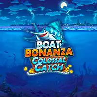 Boat Bonanza Colossal Catch
