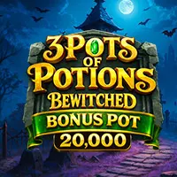 3 Pots of Potions Bewitched Bonus Pot 20,000