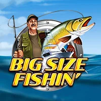 Big Size Fishin
