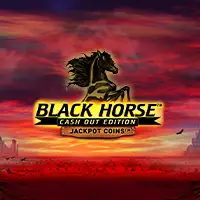 Black Horse Cash Out Edition
