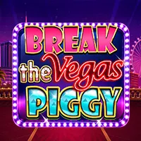 Break the Vegas Piggy