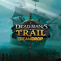 Dead Mans Trail Dream Drops