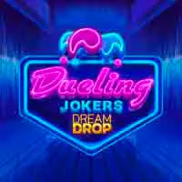 Dueling Jokers Dream Drop