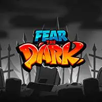 Fear the Dark