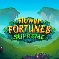 Flower Fortunes Supreme