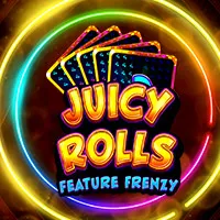 Juicy Rolls Feature Frenzy