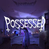 Possessed
