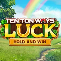Ten Ton Ways Luck