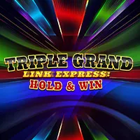 Triple Grand Link Express Hold and Win