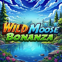 Wild Moose Bonanza